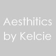 Aesthetics by Kelsie